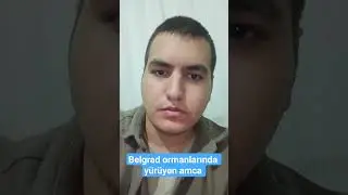 Belgrad ormanlarında y&uuml;r&uuml;yen amca