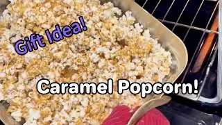 Delicious Caramel Popcorn!  Can be a holiday gift for neighbors/friends/coworkers/family