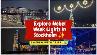 Walk through Nobel Week Lights! 2024✨ ||Life in Sweden 🇸🇪🇸🇪