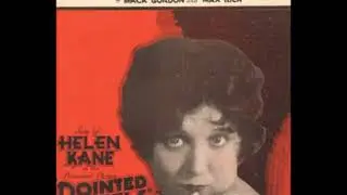 I Have to Have You | Helen Kane | 1929