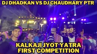 DJ CHOUDHARY PARTAPUR BSR VS DJ DHADKAN MERRUT COMPETITION AT KALKAJI JYOT YATRA