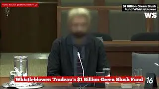 Whistleblower  Trudeau's $1 Billion Green Slush Fund