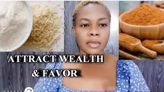 Use Rice And Cinnamon to Attract Wealth & Favor