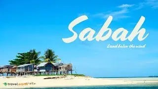 Sabah - The Land Below the Wind
