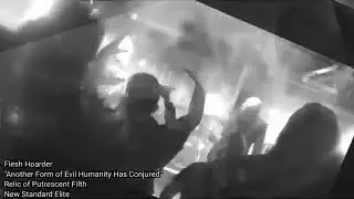 Flesh Hoarder - Another Form of Evil Humanity Has Conjured