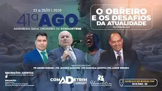 41ª AGO COMADETRIM - 24/01/2026 - ADMPTV - #2026colheitajá