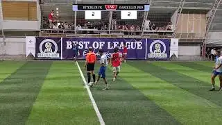BEST OF LEAGUE 2025 PLAY-OFF YARI FİNAL | BİTERLER FK - PARSELLER PRO