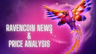 RAVENCOIN NEWS & PRICE ANALYSIS | It's Mining Time!
