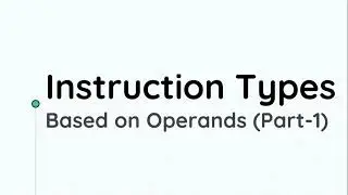 Instruction Types Part - 1 || Computer Architecture || Bangla Lecture