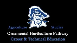 Ornamental Horticulture Pathway - WUHS
