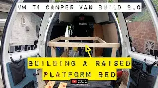 Building a Raised Bed in our VW T4 Camper Van | New Camper Van Interior pt.1
