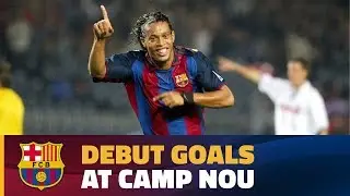 Debut goals at the Camp Nou
