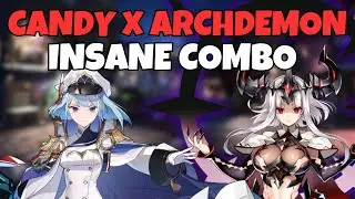 CANDY IS SO BACK WITH ARCHDEMON - THE GOD COMBO