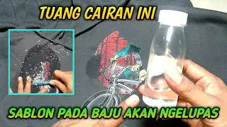 CAIRAN PENGHAPUS SABLON PADA KAOS DAN JAKET