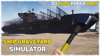 Conhecendo SHIP GRAVEYARD SIMULATOR | O In&iacute;cio | Simulador de Cemit&eacute;rio de Navios (Pt-Br)