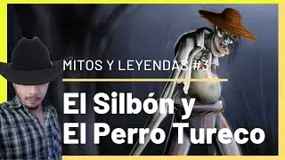 Mitos y Leyendas # 3 El Silb&oacute;n y el Perro Tureco 🇻🇪 (Mito de los llanos Colombo Venezolanos)🇨🇴