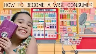 WISE CONSUMER/GRADE 3 PERFORMANCE TASK/ Danielle Macugay