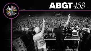 Group Therapy 453 with Above & Beyond and Ben B&ouml;hmer