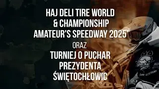 🔴 HAJ Deli Tire World & Polish Championship Amateur's Speedway 2025 - transmisja LIVE 🔴