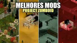 Esses mods mudam completamente o Project Zomboid!!