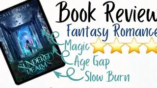 The Sundered Realms by Casey Blair Book Review #booktube #bookreview #fantasybooks #fantasy #books