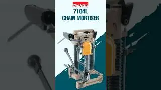 Unlocking Precision: Makita 7104L Chain Mortiser