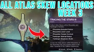 ALL 5 ATLAS SKEW WEEK 3 LOCATIONS - Destiny 2