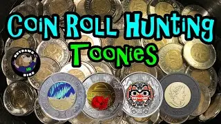 Toonies Hunt & Show Of Foreign Coins Found Coin Roll Hunting