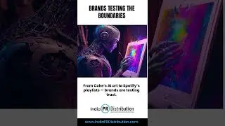 Can You Trust AI with Brand Storytelling? | India PR Distribution #artificialintelligence