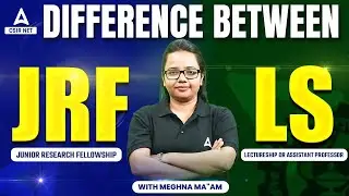 Difference Between JRF vs LS | CSIR NET JRF Exam | Explained by Meghna Ma'am