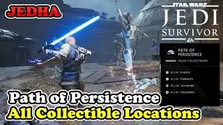 Path Of Persistence All Collectible Locations Star Wars Jedi Survivor (Jedha Collectible Guide)