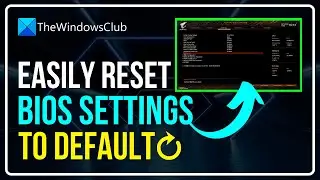 How to reset BIOS settings to default values on Windows computer
