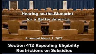 Section 412 Repealing Eligibility Restrictions on Subsidies