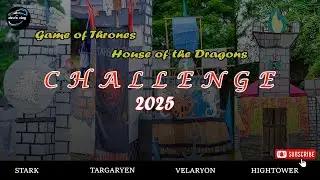 CHALLENGE 2025 | Game of Thrones  House of the Dragon | 4 Houses Battle for Glory! 🐉⚔️