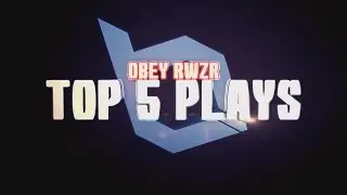 Obey Rwzr: Top 5 Plays Of The Week #4 [#Obey RC Special!]
