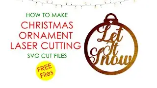 Design SVG files for laser cutting Christmas ornaments