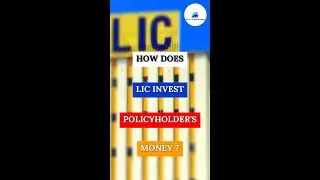 How does LIC invest policy holders money ? #shorts #shortsvideo #stockmarket #lic #policyholders