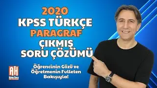 2020 KPSS Türkçe | Paragraf – Çıkmış Sorular ve Çözümleri