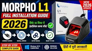Morpho L1 Device Full Installation Guide 2026 | Driver Install, RD Service & Setup | Windows 10/11 |