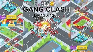 Gang Clash level 110 - 130 || Gameplay Walkthrough (iOS, Android)