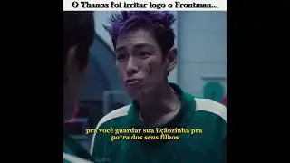 Thanos irritou logo o Frontman 💀 #shorts #edit #meme #round6 #squidgame #series #netflix#viralshorts