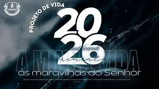 Culto - Projeto de Vida 2026