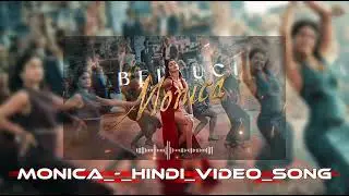 Monica - Hindi Video Song | मोनिका - हिंदी वीडियो के साथ, Pictures | Lokesh | Anirudh 🥰😲