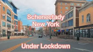 New York State under Lockdown - Driving Through Schenectady via State Street and Brandywine Ave