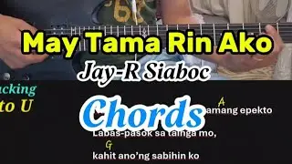 May tama rin ako Jay-R Siaboc Guitar Chord Tutorial Lesson #guitarlesson