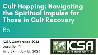 Cult Hopping: Navigating the Spiritual Impulse for Those in Cult Recovery