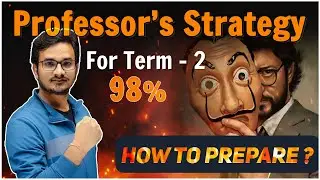 Strategy For CLASS-12 Chemistry ( Term-2 ) | How to prepare TERM-II Class-12