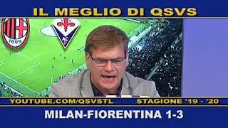 QSVS - I GOL DI MILAN-FIORENTINA 1-3  - TELELOMBARDIA / TOP CALCIO 24