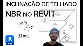 Inclinação de telhado seguindo NBR no REVIT