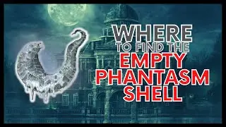 BLOODBORNE: WHERE TO FIND THE EMPTY PHANTASM SHELL HUNTER TOOL
